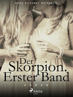 cover image of Der Skorpion. Erster Band.